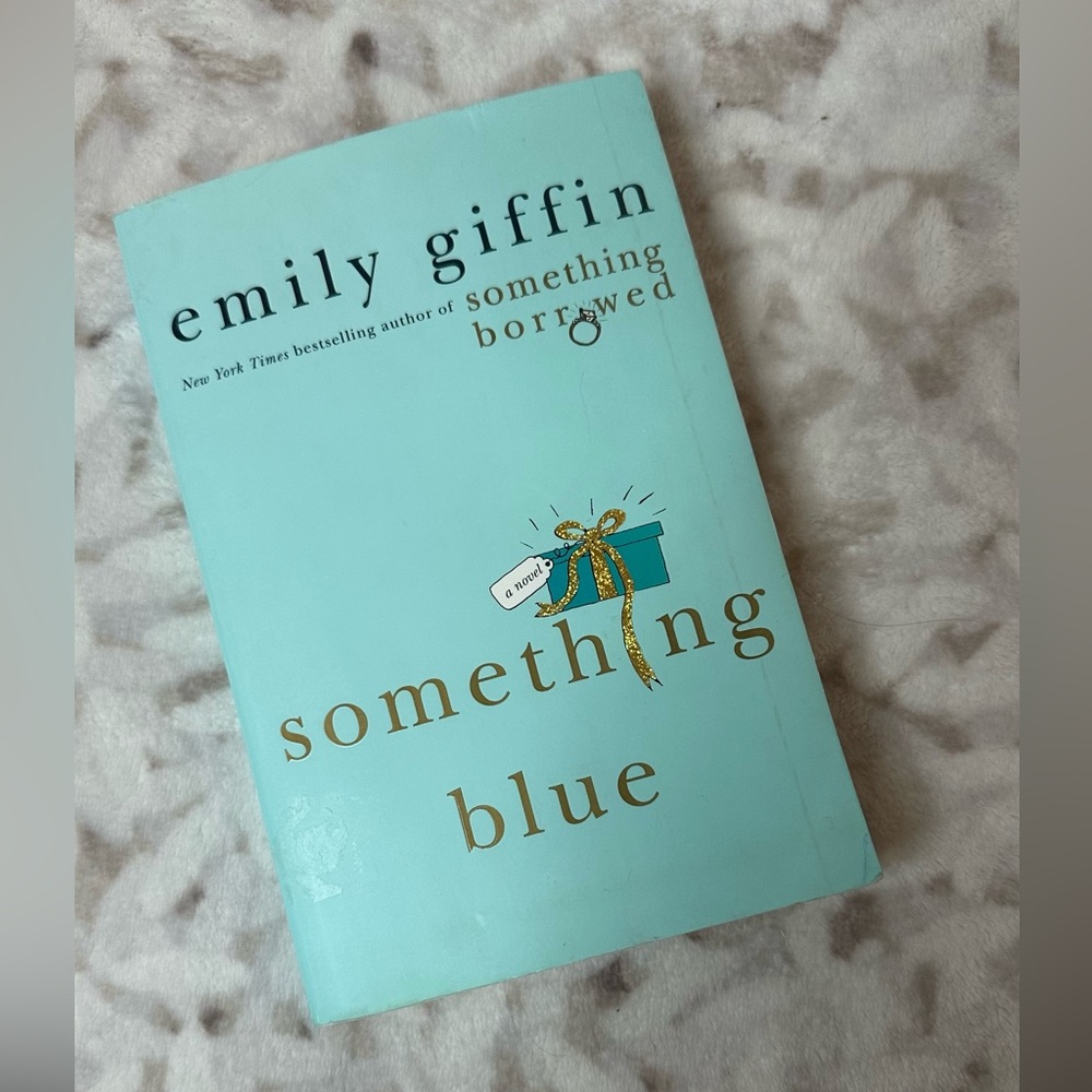Something Blue by Emily Giffin Book